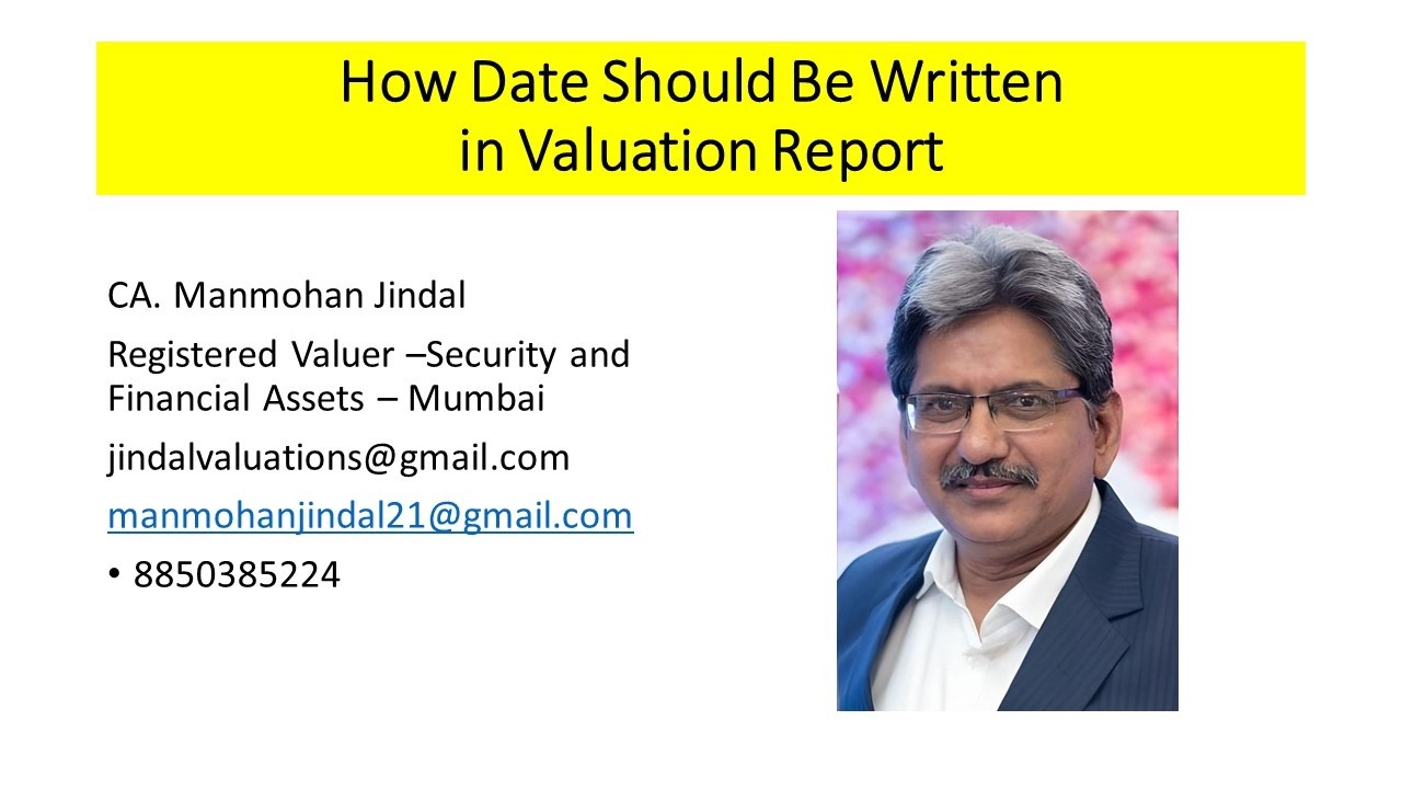 How Date Should Be Written in Valuation Report