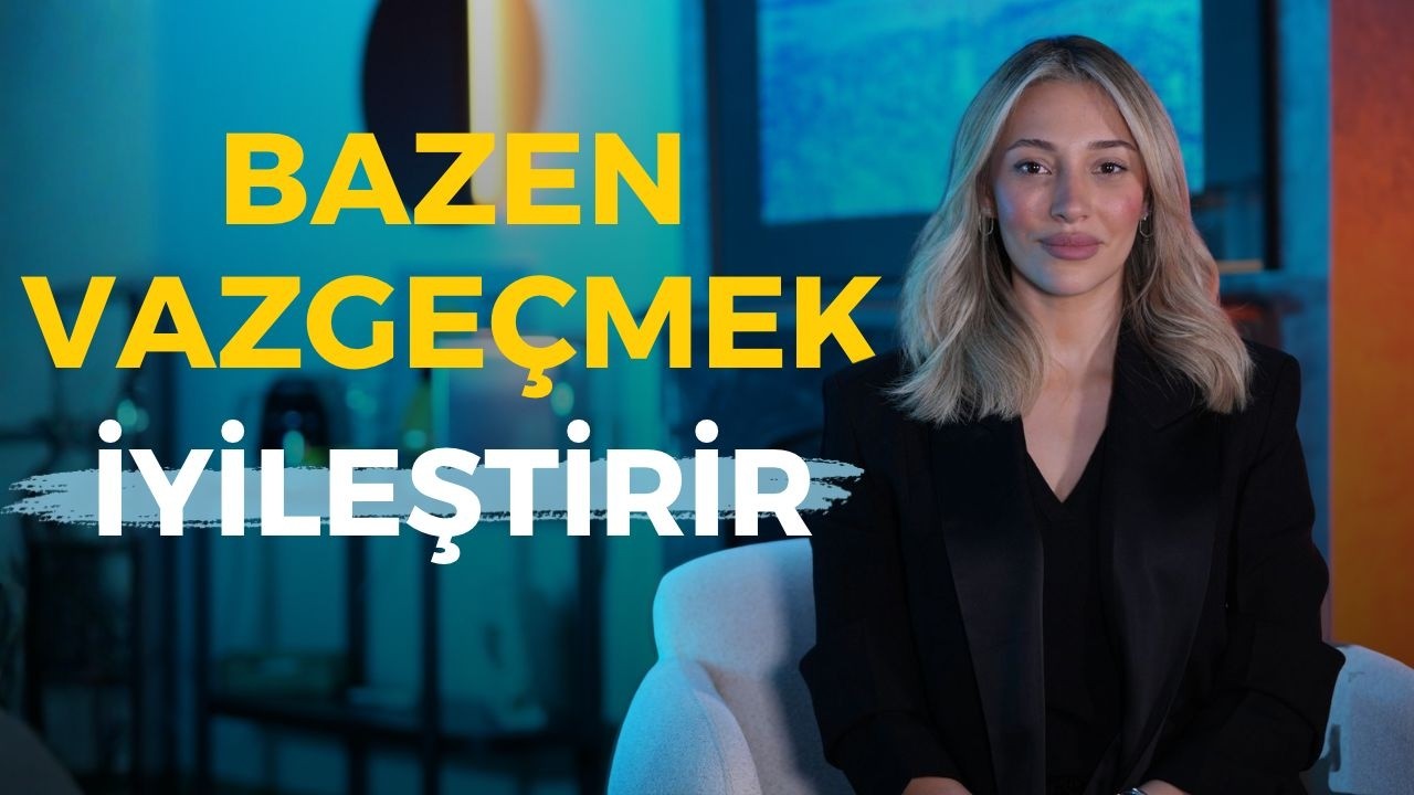 Hayatta İyileşmenin En Gizli Yolu: Vazgeçebilmek