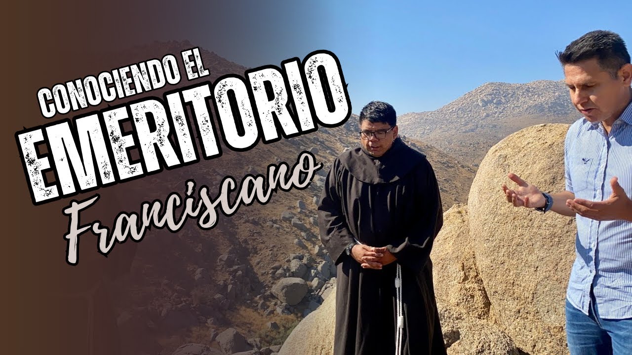 Conociendo el Eremitorio Franciscano