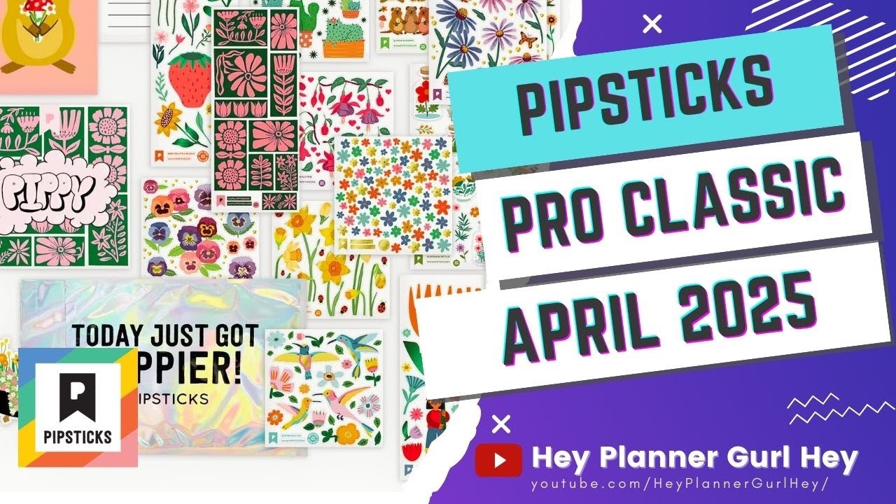 💜 PIPSTICKS - CLASSIC PRO CLUB PACK April  2025- UNBOXING
