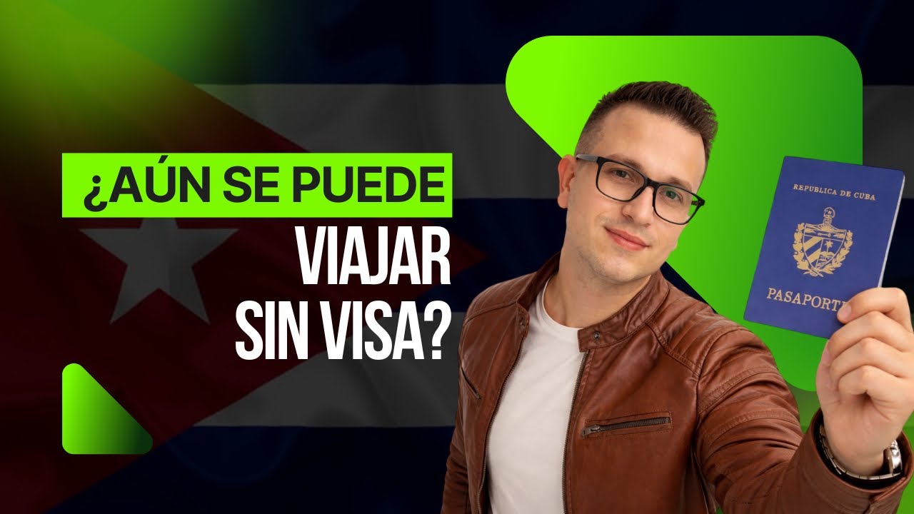 Países donde los cubanos entran SIN VISA (2026) 