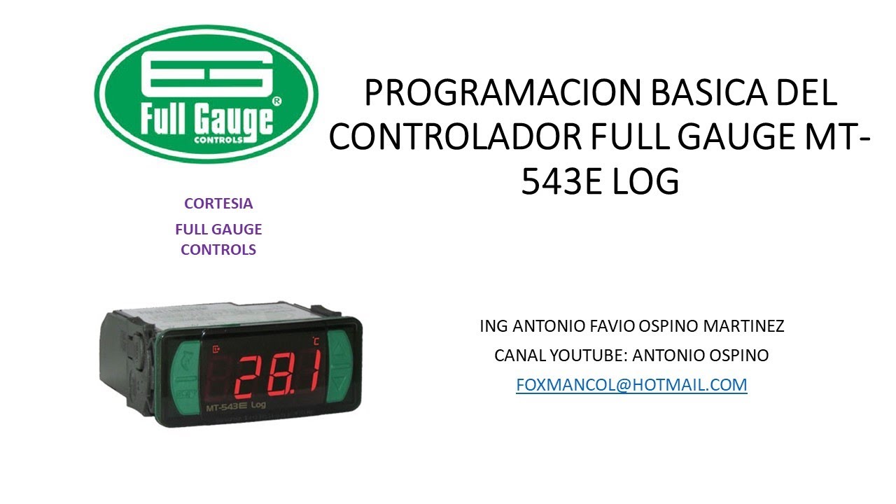 PROGRAMACION BASICA DEL CONTROLADOR MT 543E LOG FULL GAUGE EN EL CONTROL DE VARIOS EQUIPOS