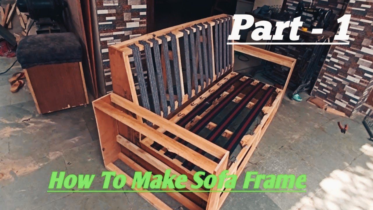 HOW TO MAKE SOFA FRAME || SOFA KI FRAME KAISE BANAYE 🛋️//part 1