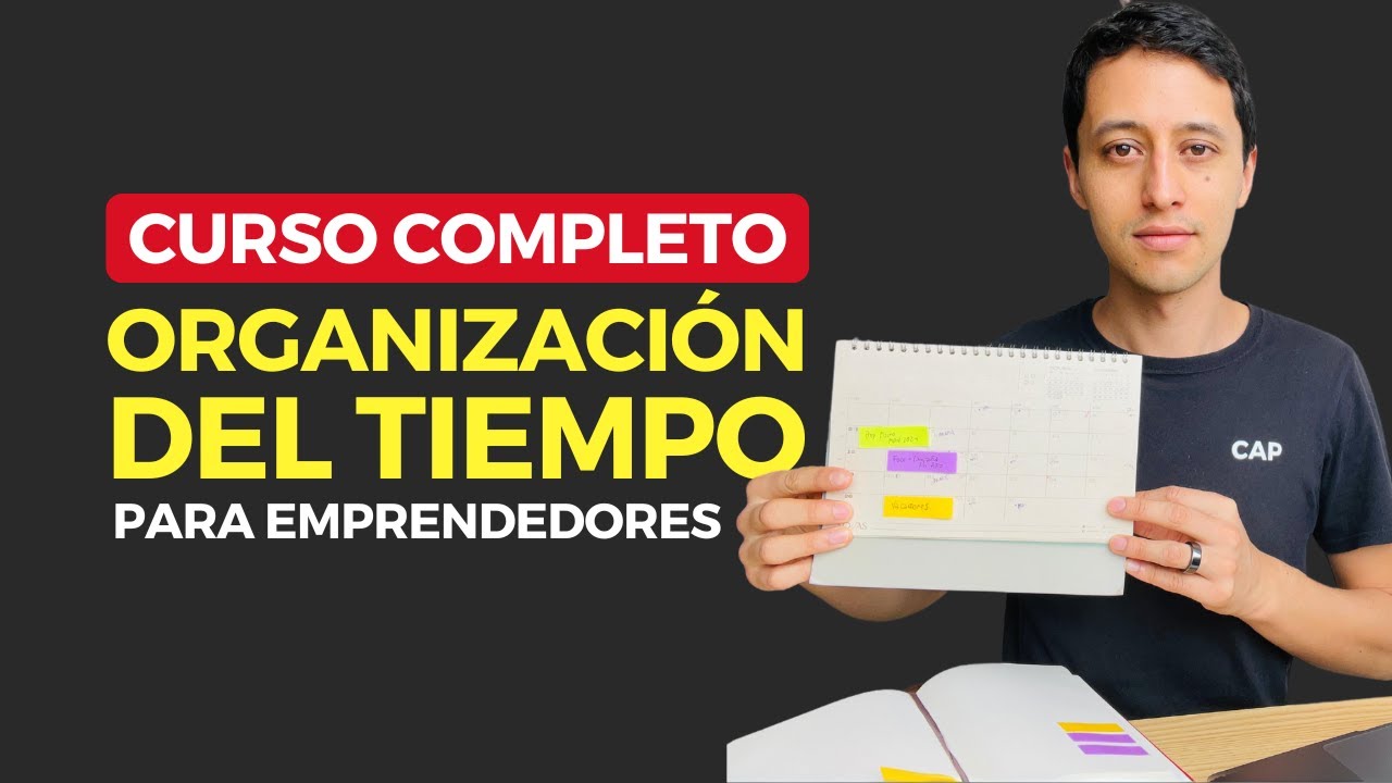Curso de Organización del Tiempo y Productividad (Completo) | Clase #227