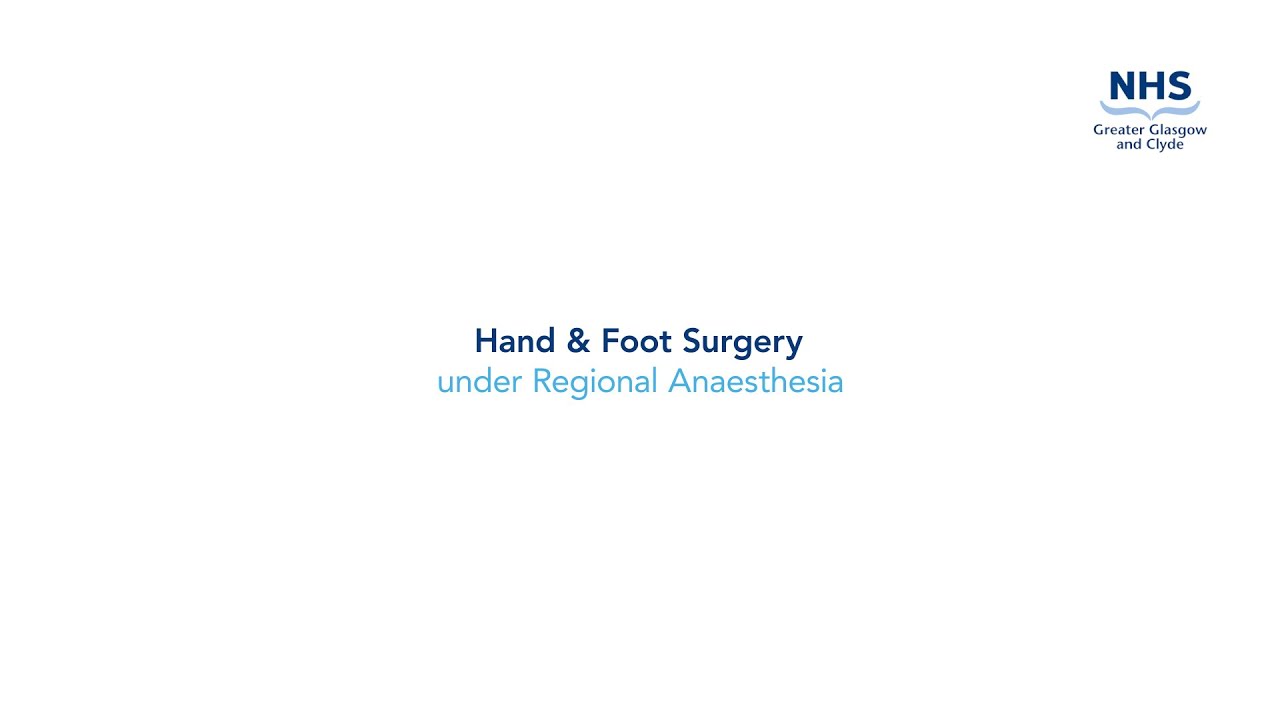 NHSGGC - Hand and Foot Surgery – The Stobhill Block Room Journey