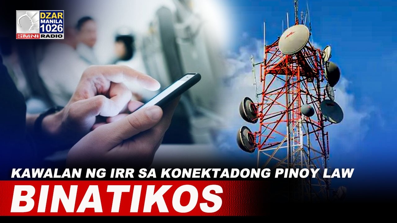 Cable TV operators, binatikos ang kawalan ng IRR sa Konektadong Pinoy Law