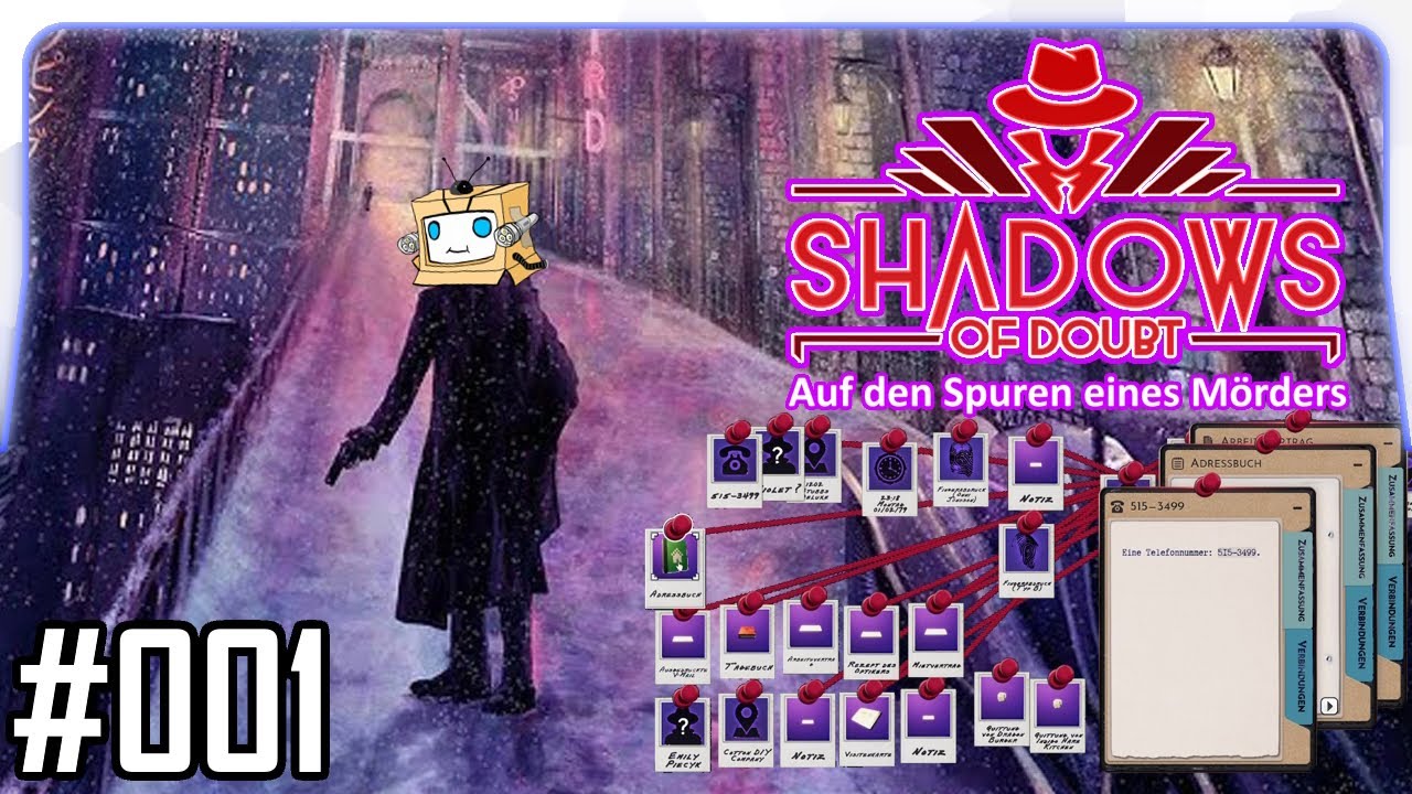 Auf den Spuren eines Mörders - Shadows of Doubt #001 [Deutsch] [Gameplay]