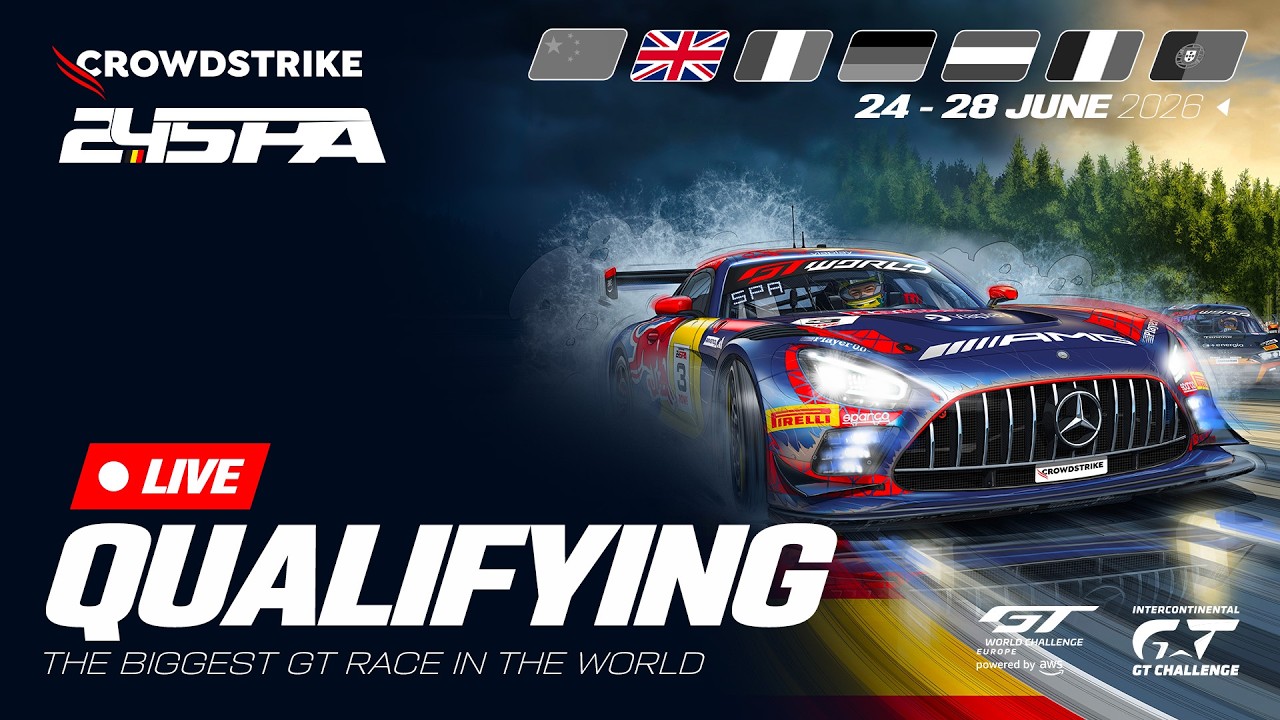 LIVE | Qualifying | CrowdStrike 24 Hours of Spa | GT World Challenge pwd by AWS 2026