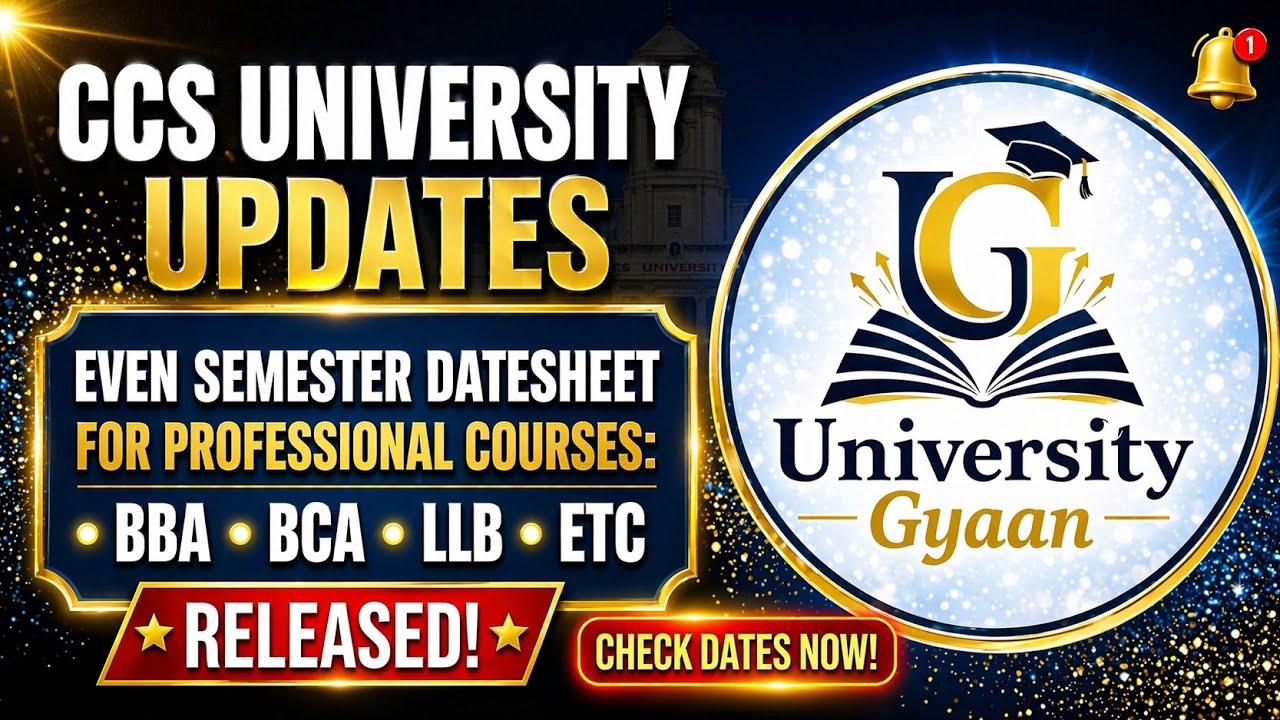 🔥CCSU Update || Even Semester Datesheet Released 2026 | BBA BCA LLB etc Exam Datesheet