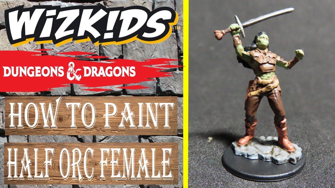 How To Paint| Half Orc Female Dungeons and Dragons [wizkids]