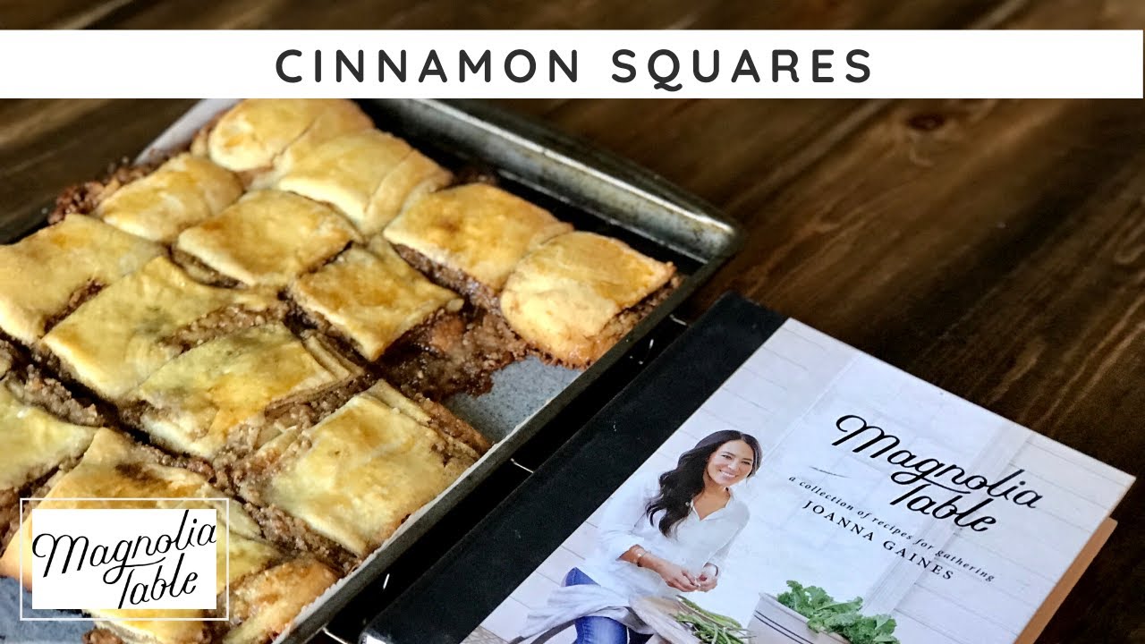 Magnolia Table Cinnamon Squares | RecipesTested