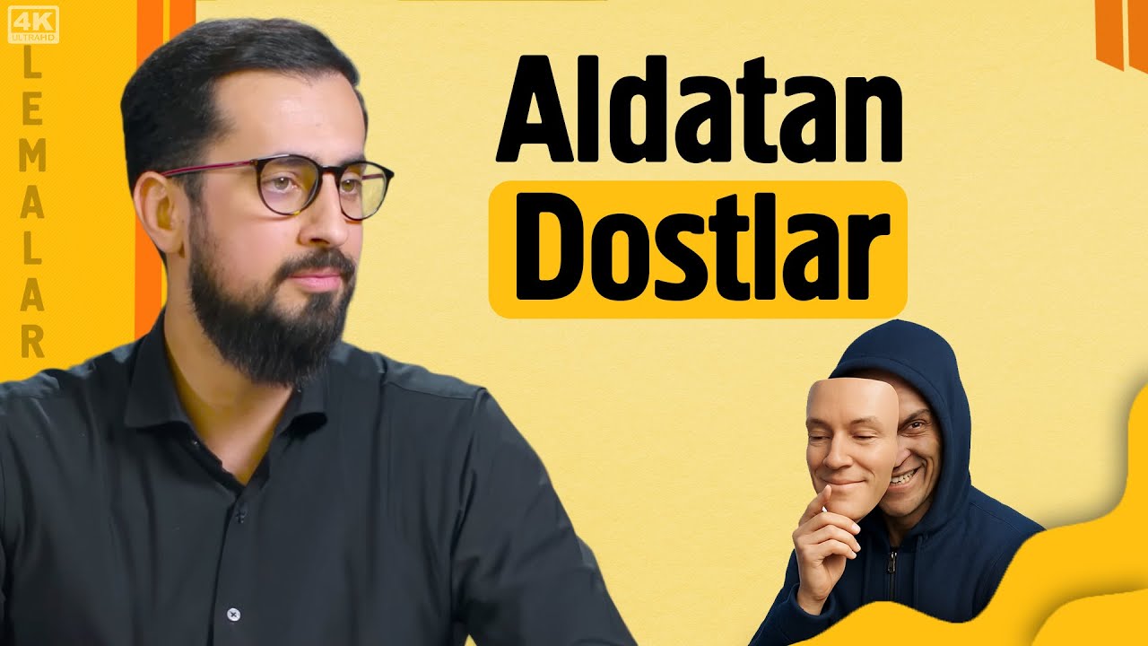 Aldatan Dostlar - Münafık @Mehmet Yıldız