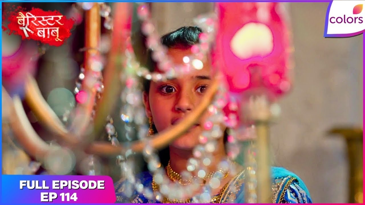 Barrister Babu | Full Episode Ep. 114 | Bondita does a trick! | Colors TV