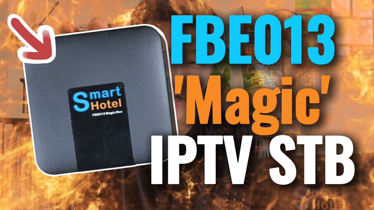 FBE013 Unbox: как &laquo;волшебная&raquo; приставка STB становится переломным моментом в сфере IPTV?