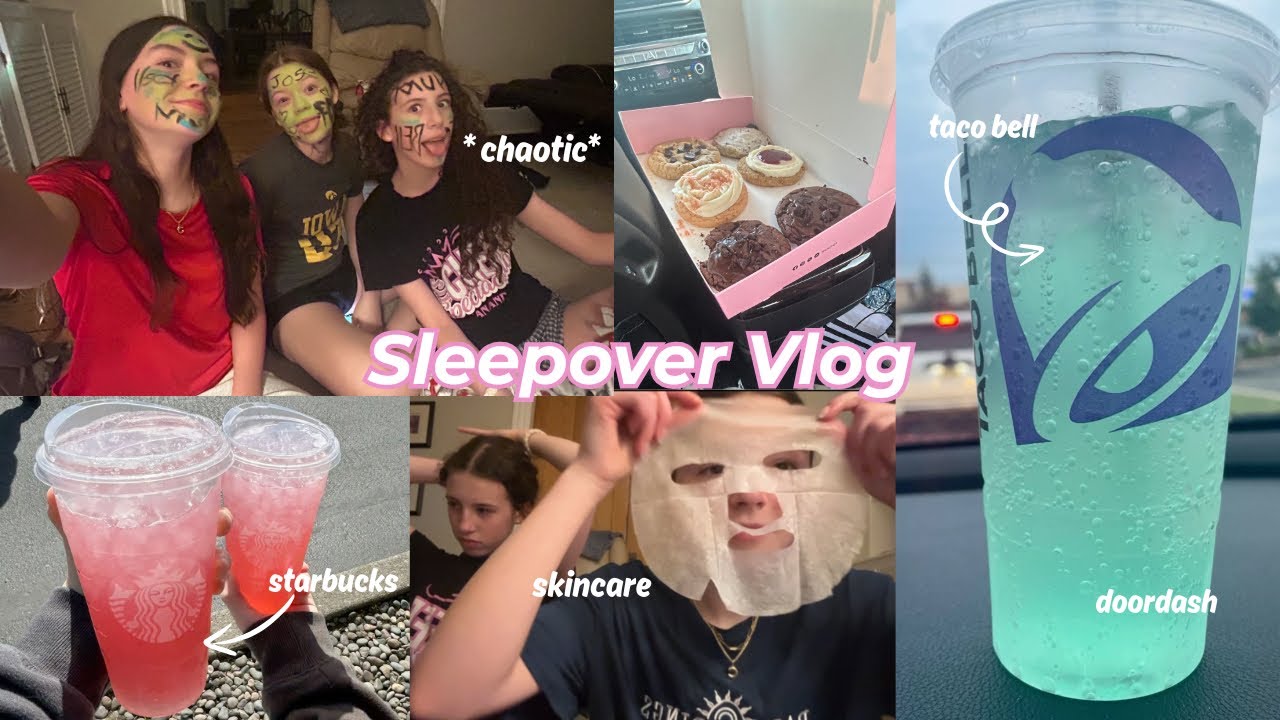 Sleepover Vlog! 💗 │ starbucks, doordash, skincare, and more! │ *chaotic*