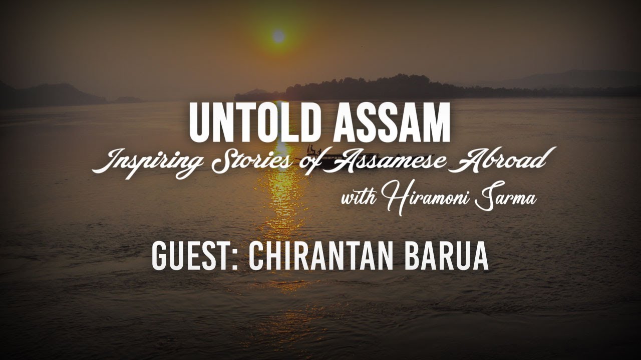 5th Episode of Untold Assam