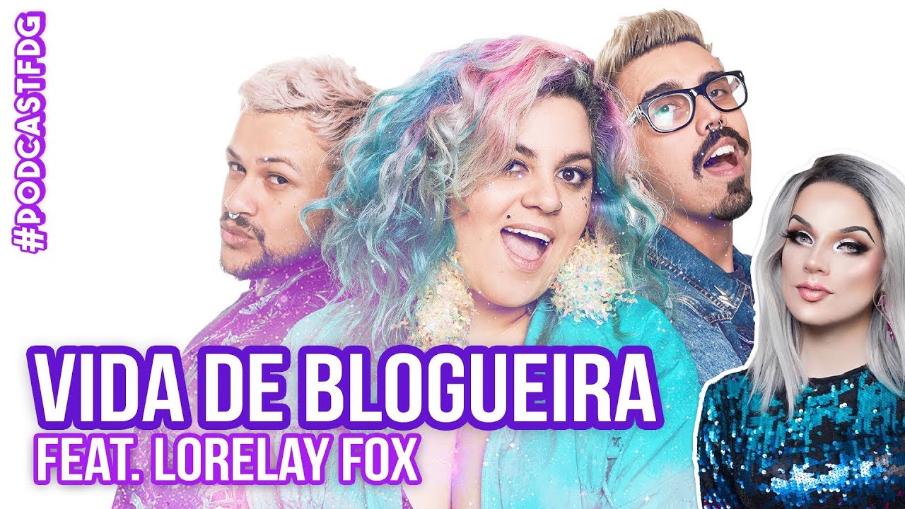 [ F D G ] VIDA DE BLOGUEIRA feat. Lorelay Fox - Filhos da Grávida de Taubaté
