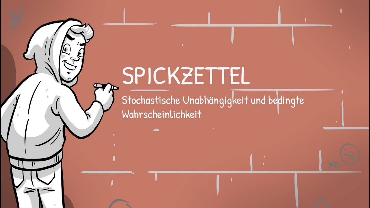 Stochastische Unabh&auml;ngigkeit und bedingte Wahrscheinlichkeit - SPICKZETTEL