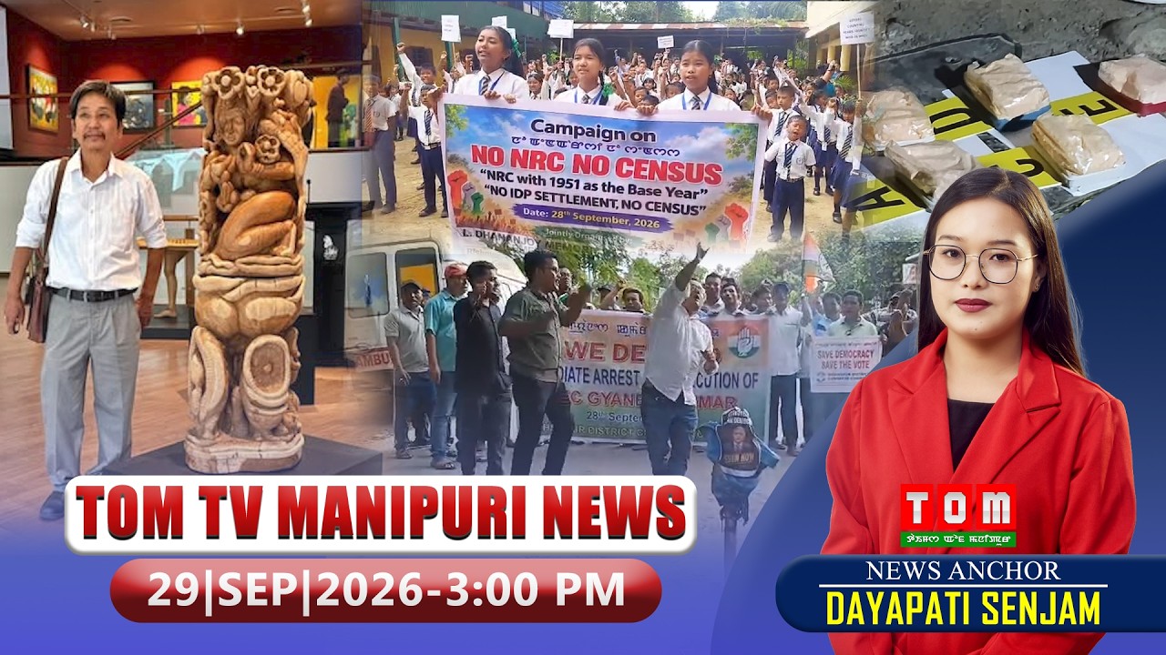 LIVE | TOM TV 3:00 PM MANIPURI NEWS, || 29 SEP 2026