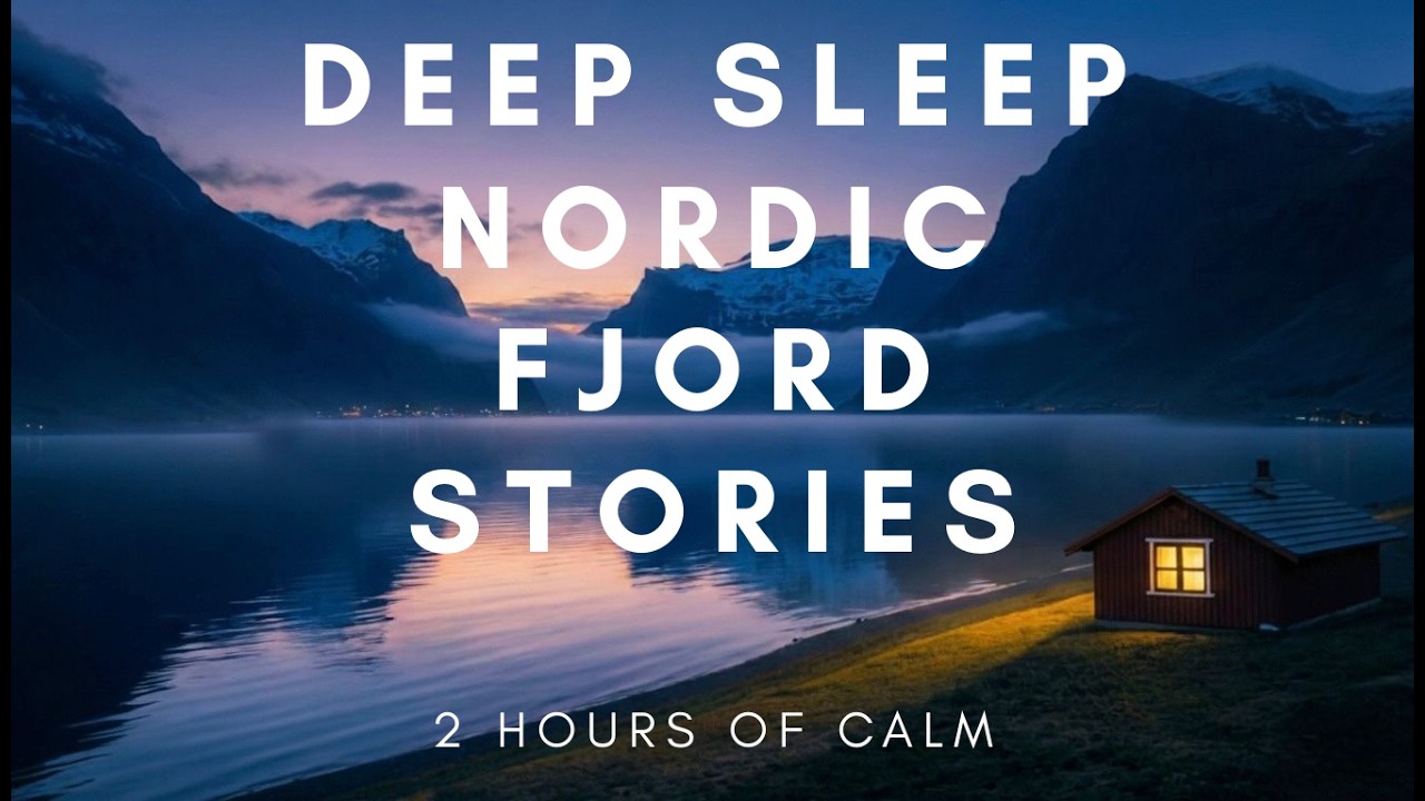 Deep Fjord Dreams: Whispering Swedish Tales for Deep Sleep (English Audio)