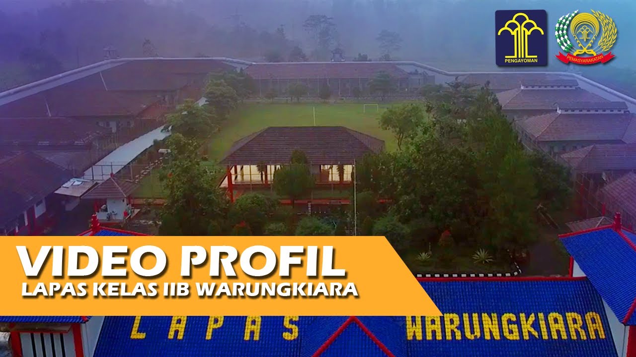profil Lapas Warungkiara Menuju WBK Tahun 2024