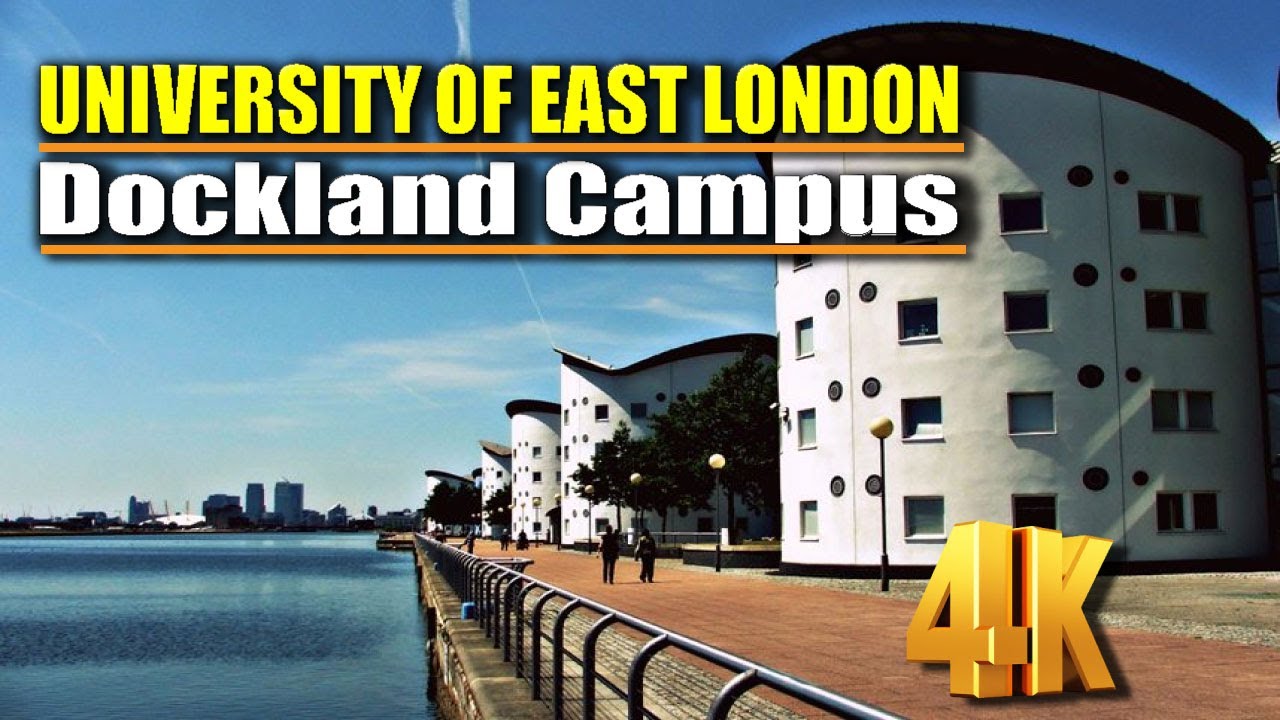 University of East London! 🏴󠁧󠁢󠁥󠁮󠁧󠁿 Walking Tour Dockland Campus | 4K