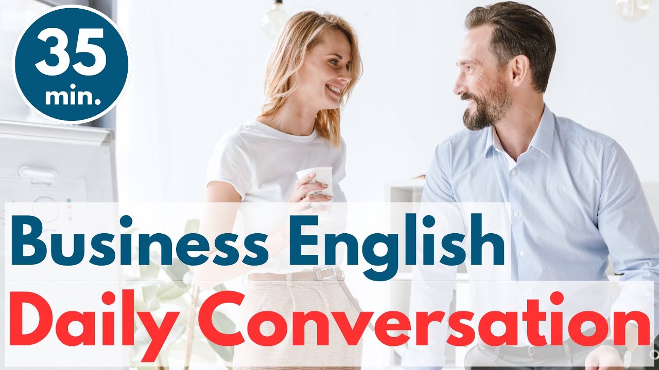 Daily Conversation in Business | Business English Learning 