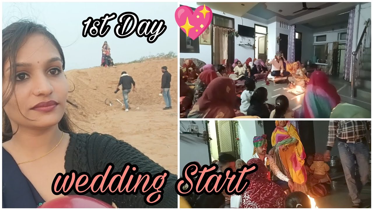 Start wedding 💖|| Day 1st 🎉🎊