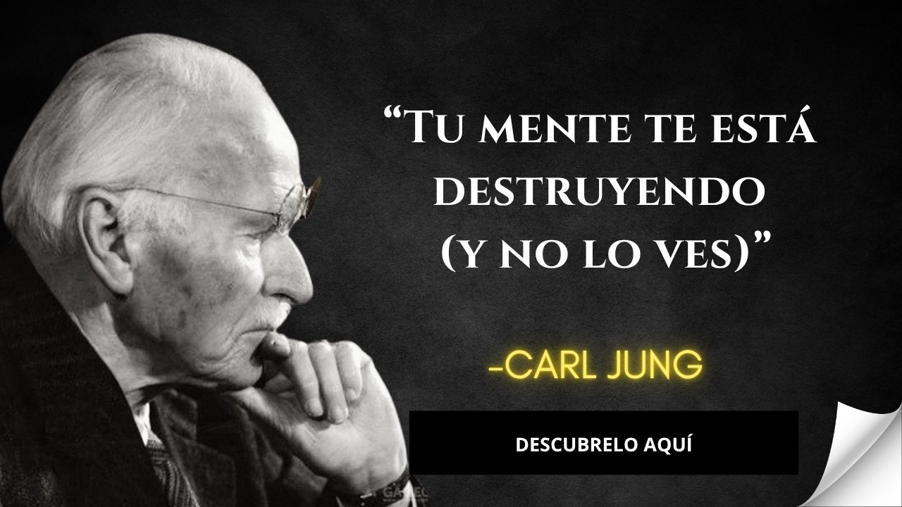 “Tu Mente es tu Enemiga (Hasta que la Dominas) – Inspirado en Carl Jung”