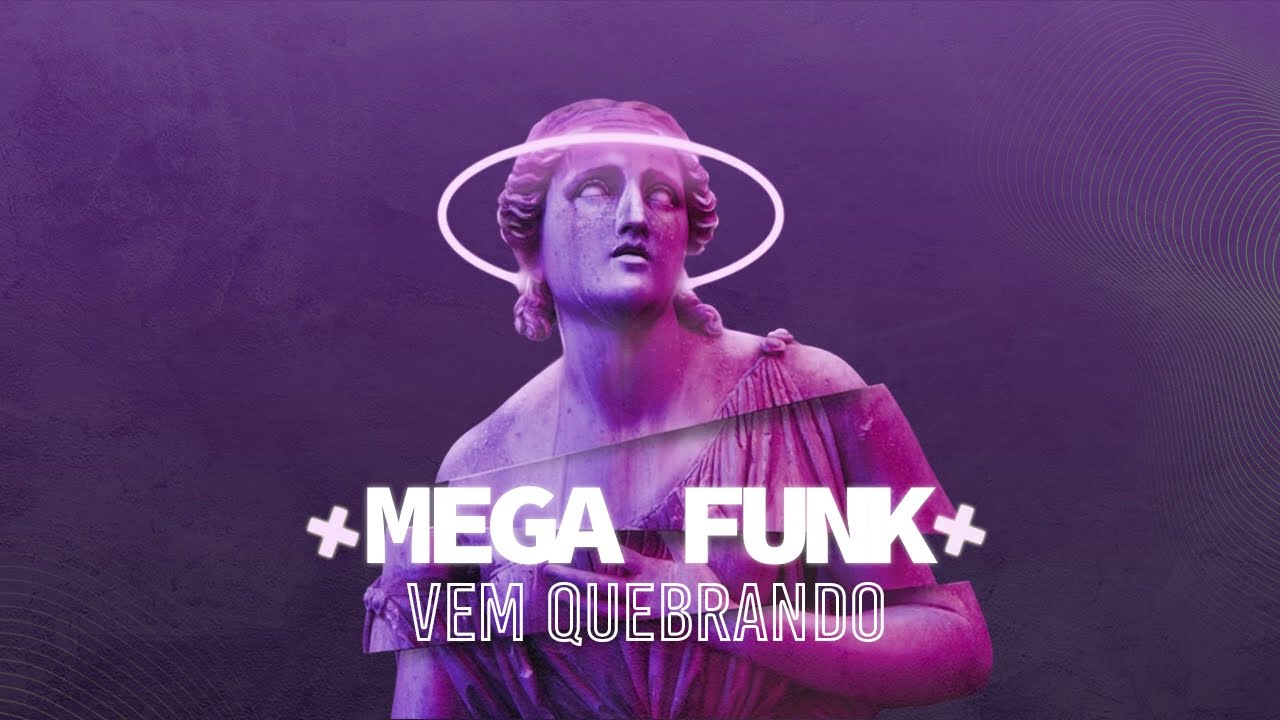 MEGA FUNK - VEM QUEBRANDO (DJ NEILÃO SC)