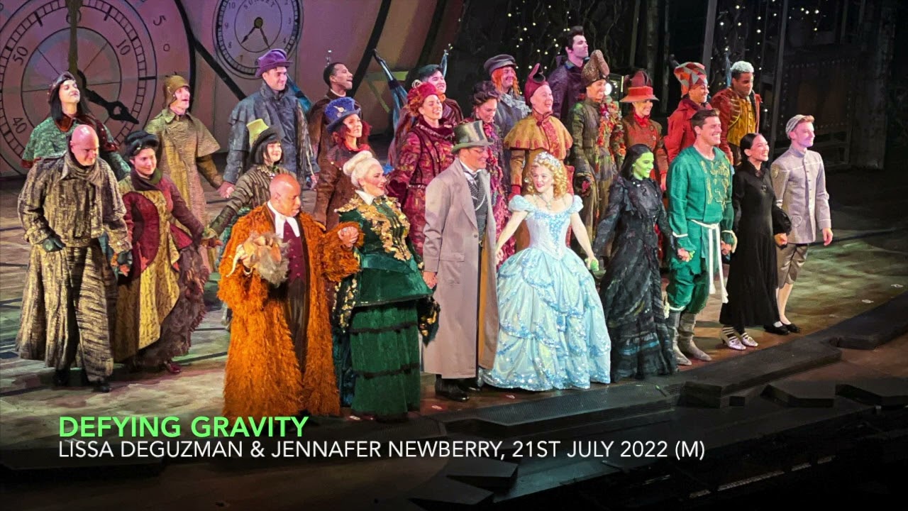 Defying Gravity - Lissa deGuzman & Jennafer Newberry | WICKED 2nd US National Tour | 21 July 22 (M)