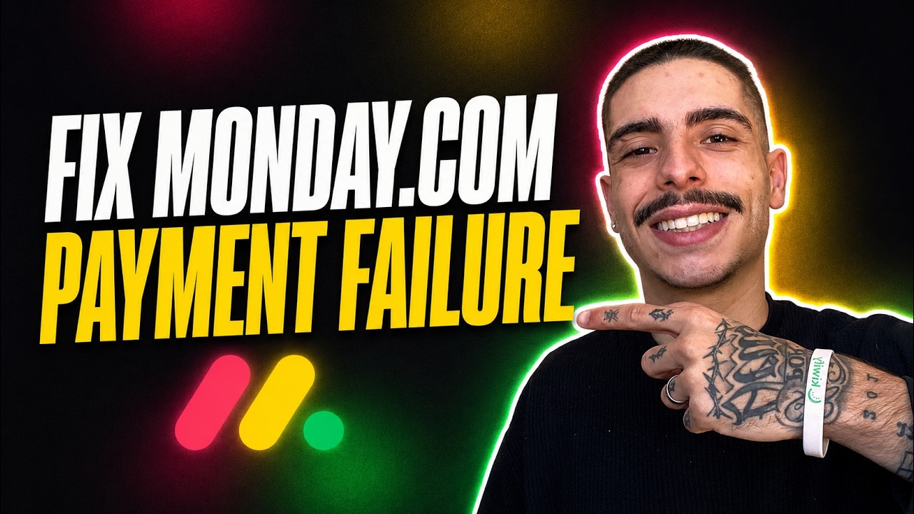 HOW TO FIX MONDAY.COM PAYMENT FAILURE (STEP-BY-STEP GUIDE 2026)