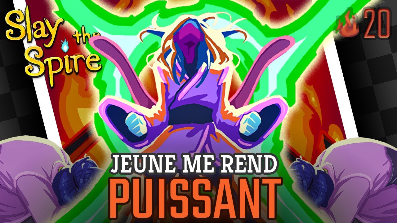Jeune est un scaling PARFAITEMENT ÉQUILIBRÉ - A20H [Slay the Spire]