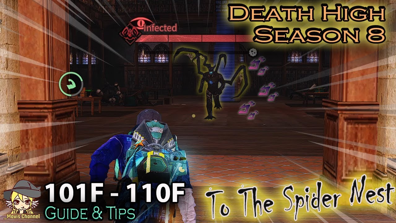 [Death High S8] 101F - 110F ~ Trick For Spider Stage & Scorpion Boss | LIFEAFTER