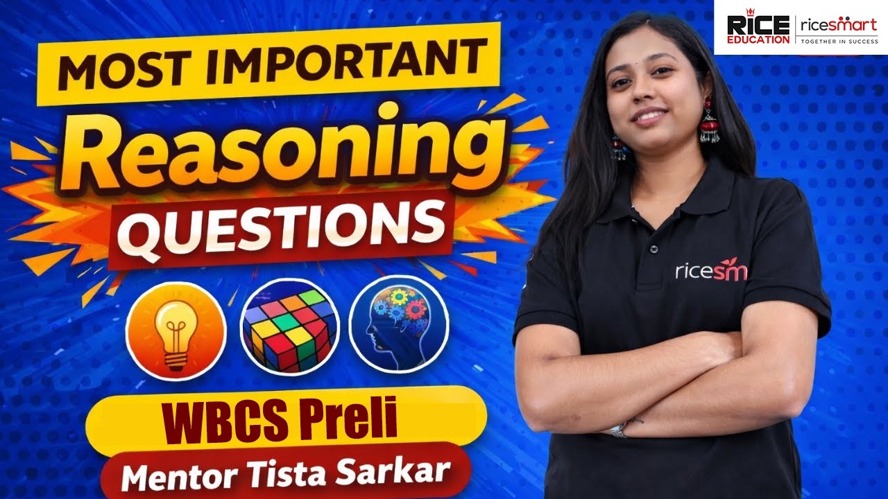 Reasoning Class for WBCS Preli | Tista Sarkar | RICE Education