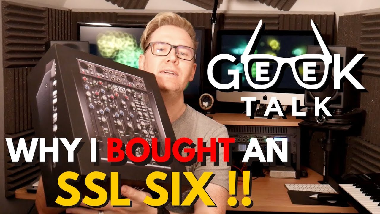 Why I bought an SSL SIX!!