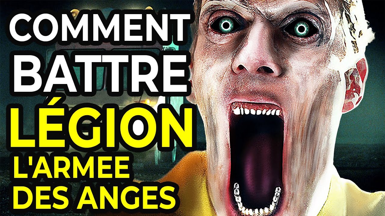 Comment Battre DIEU dans Légion - L'Armée Des Anges