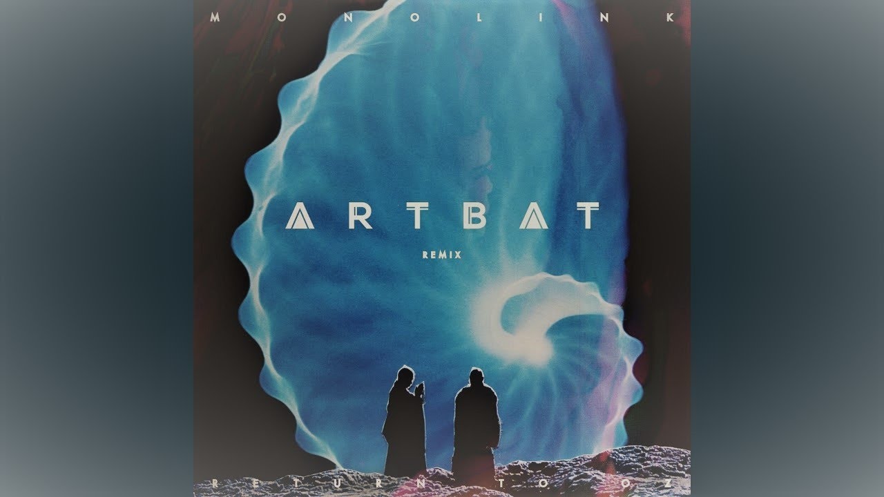 Monolink - Return to Oz (ARTBAT Remix) Lyric video