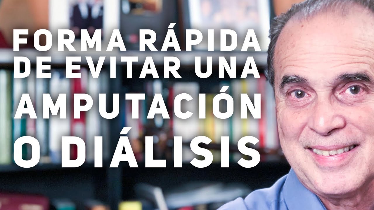 Episodio #1534 Forma R&aacute;pida De Evitar Una Amputaci&oacute;n o Di&aacute;lisis