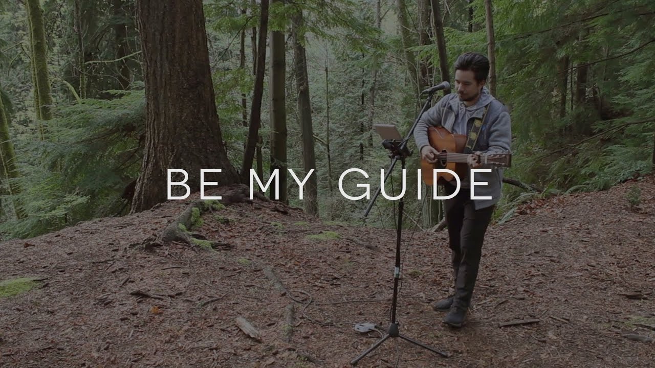 Worship in the Woods: Be My Guide (Brian Thiessen)