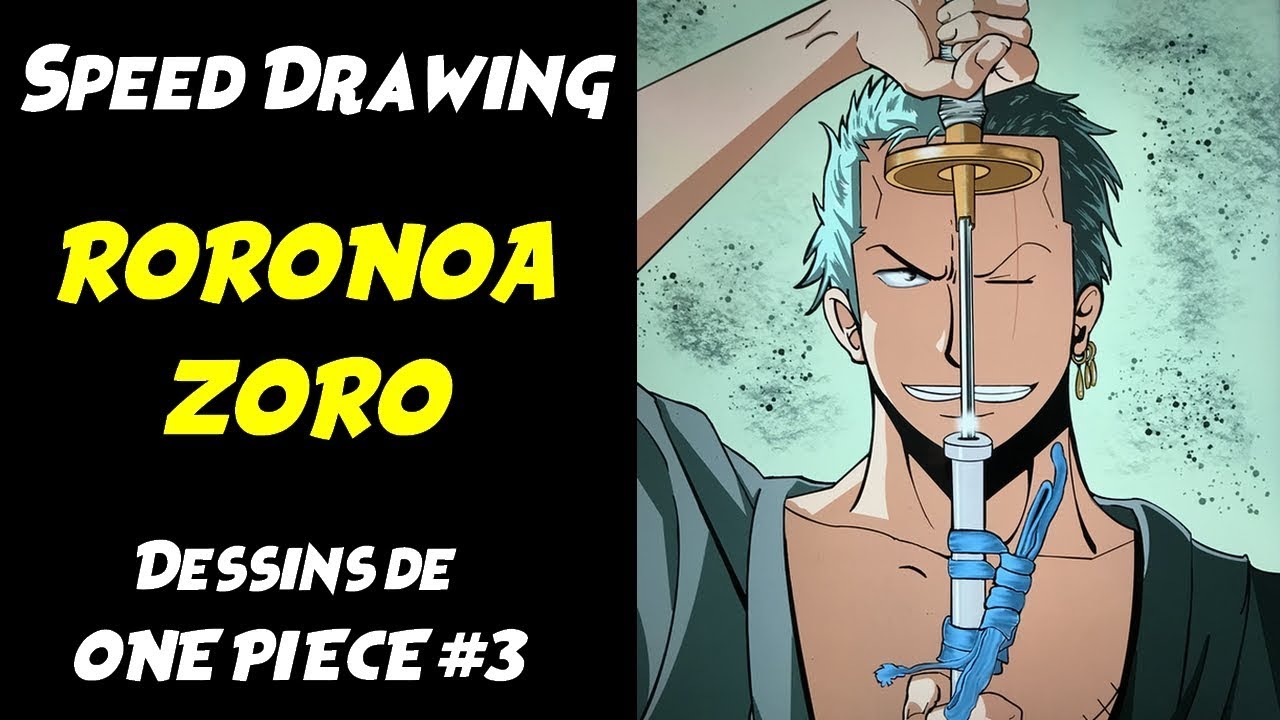 Speed Drawing : ZORO (One Piece)