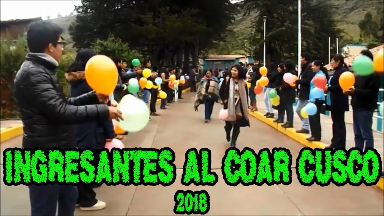 Ingresantes al COAR Cusco 2018 (Recepción)