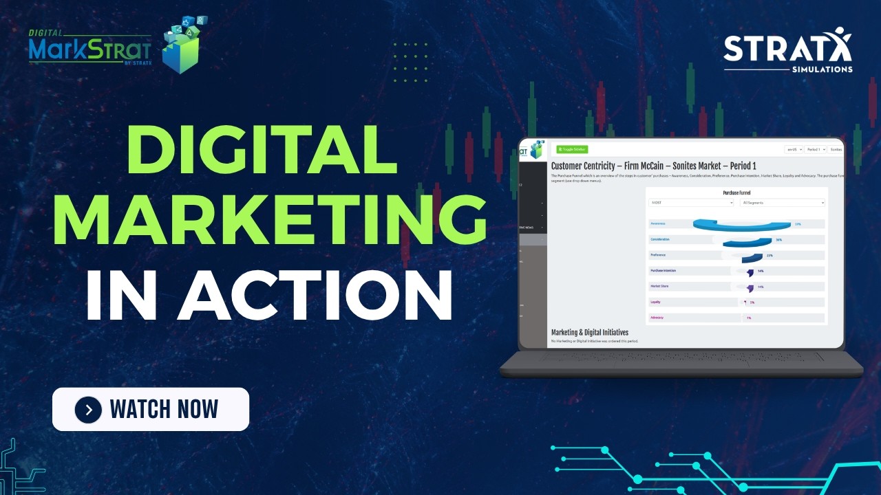 Develop Digital Experts with the NEW Digital Markstrat Business Simulation