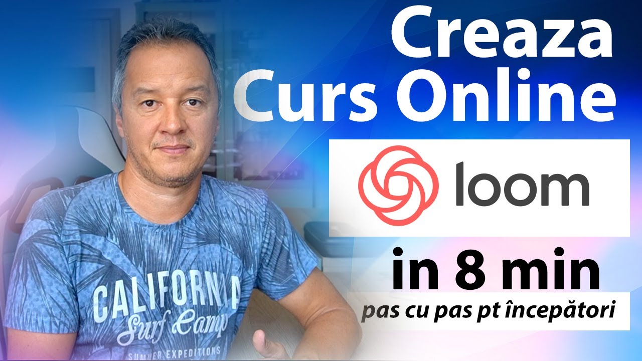 📹Cum să Creezi un Curs Online cu Loom 📚 | Tutorial Pas cu Pas pentru Începători