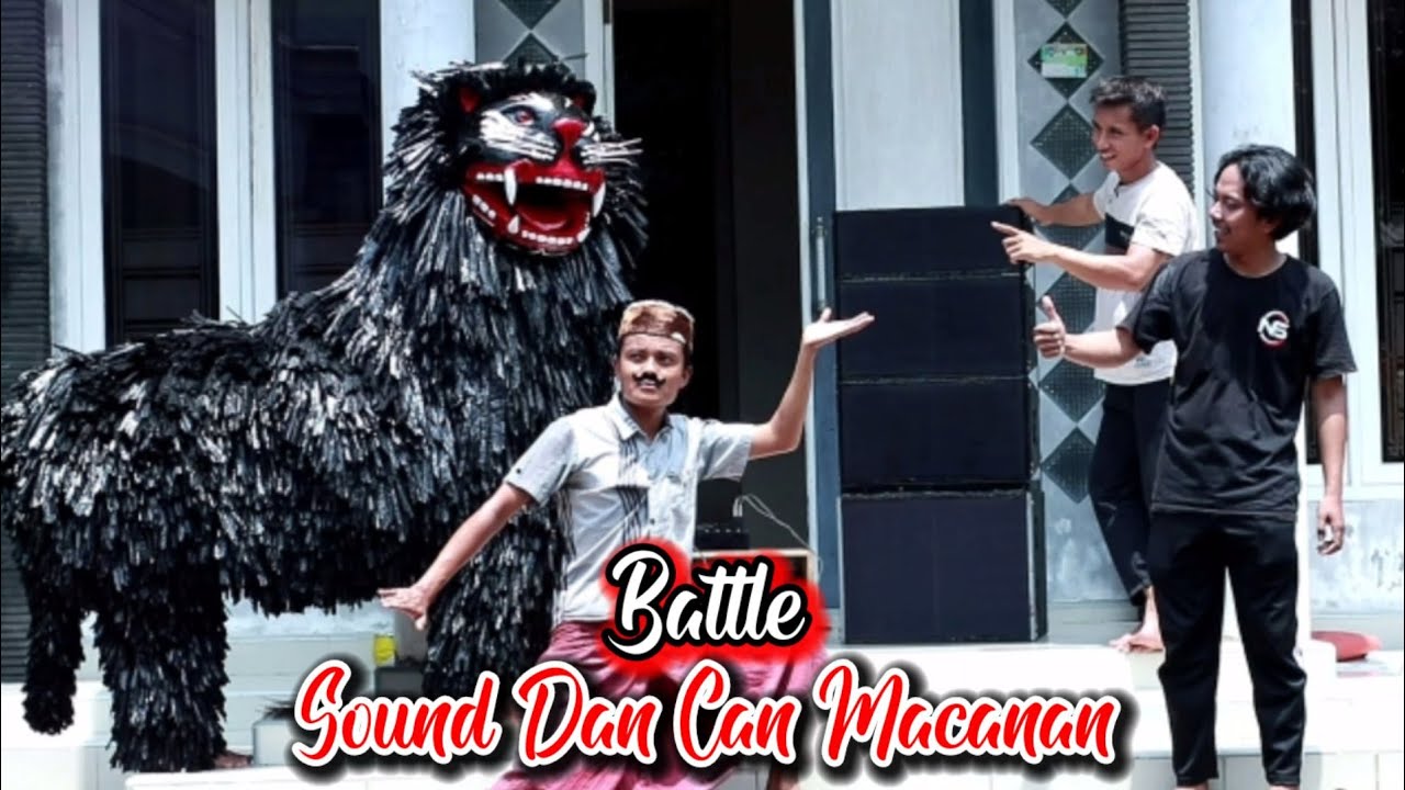 BATTLE SOUND CAN MACANAN || KOMEDI MADURA