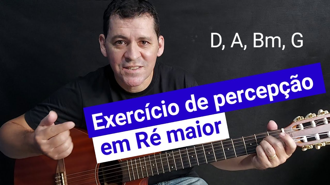 Exercício de percepção em Ré Maior 