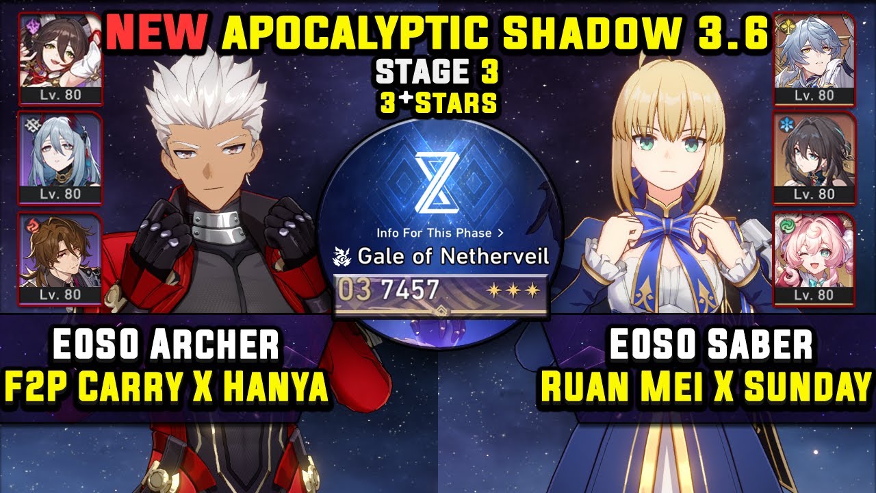 E0 Archer F2P Carry W/ Hanya & E0 Saber Carry (3 Stars) Apocalyptic Shadow 3 Honkai Star Rail 3.6
