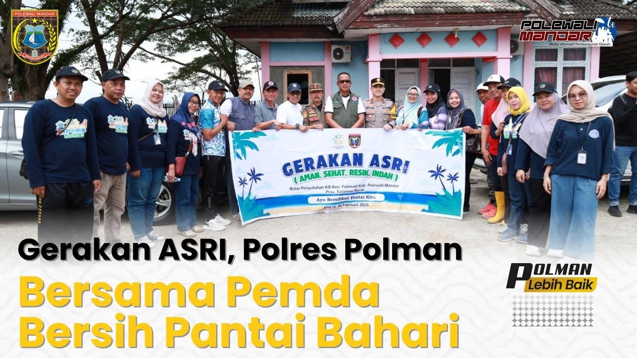 GERAKAN ASRI, POLRES POLMAN BERSAMA PEMDA BERSIH PANTAI BAHARI