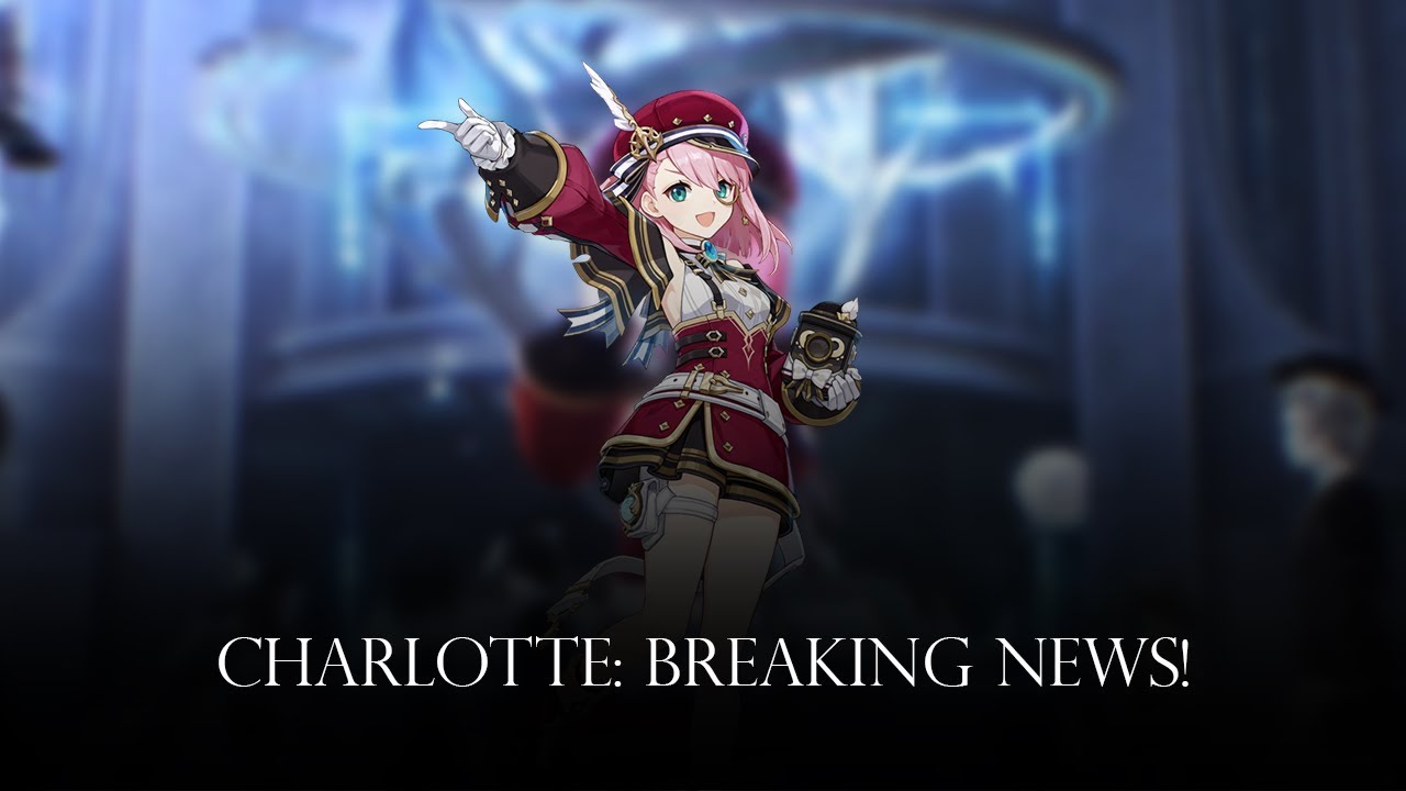 Charlotte: Breaking News! (Veritas Numquam Perit) - Remix Cover (Genshin Impact)