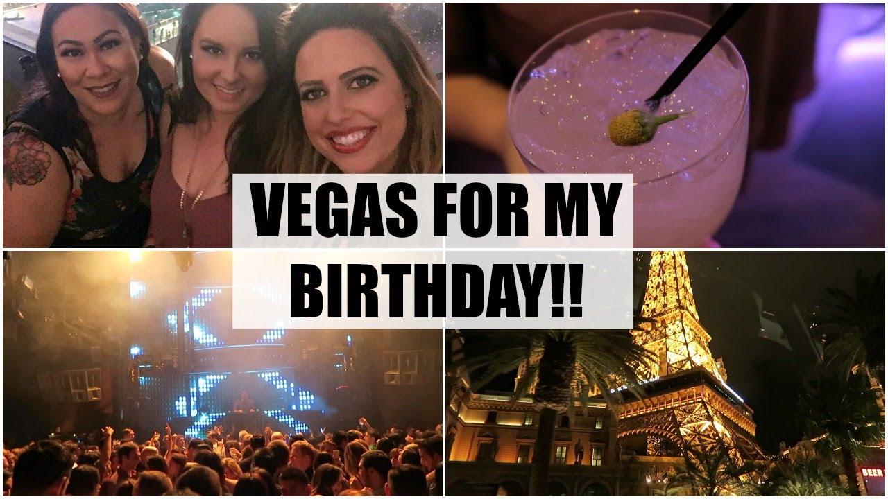 VEGAS FOR MY BIRTHDAY! - January 30, 2016